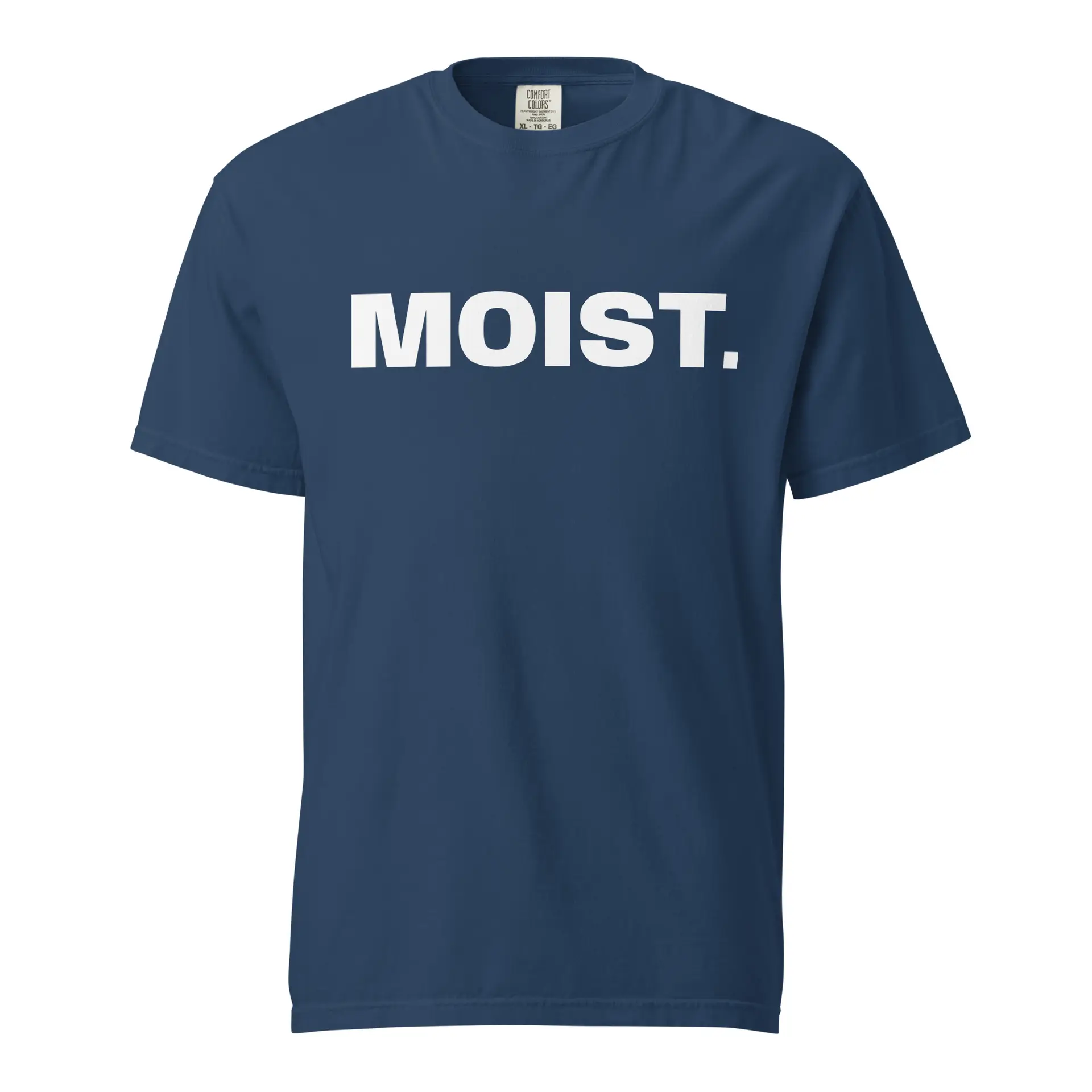 MOIST. Comfort Colors T-Shirt - Image 3